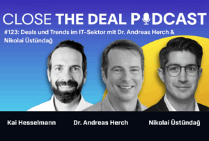 In 3.5 Monaten zum Deal – Andreas Herch im IT-Podcast